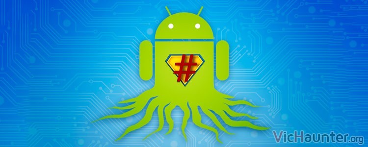 Por qué hacer root en android