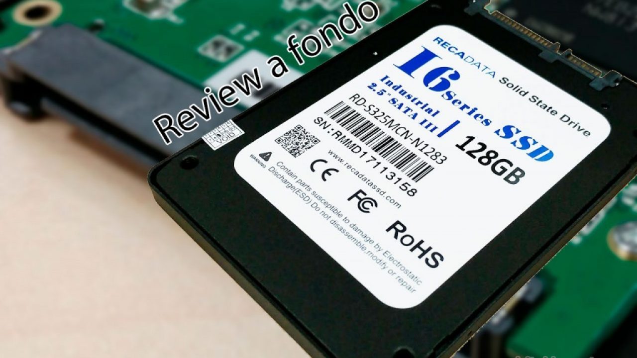 Proceso Inhalar Mutilar Review a fondo del disco duro SSD RECDATA SSD 128GB - VicHaunter.org