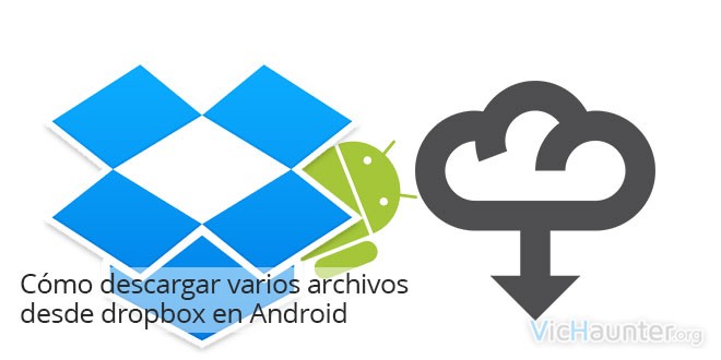 Como descargar carpetas de dropbox en android